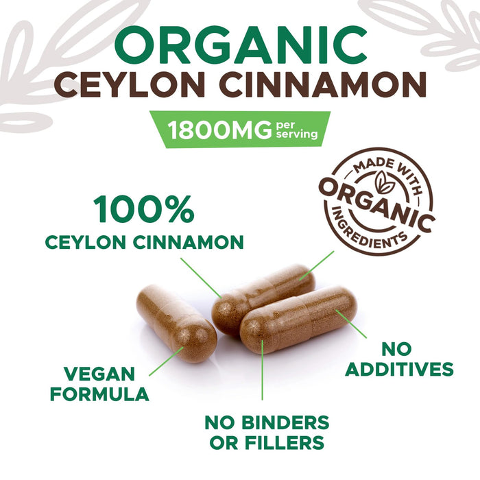 Ceylon Cinnamon Capsules 1800mg - Certified Organic Ceylon Cinnamon Powder Supplement, Bottled in USA, Extra Strength Energy & Heart Support Pills, Non-GMO & Gluten Free, Sugar Free - 120 Capsules